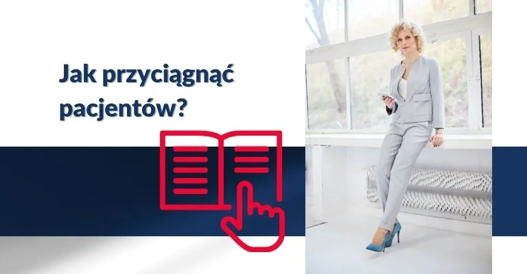 Masz mało pacjentów w gabinecie? Może popełniasz te 5 błędów. Sprawdź, jak ich uniknąć!