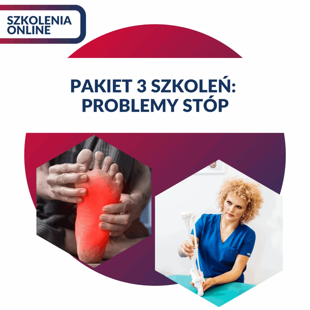 PAKIET 3 SZKOLEŃ: PROBLEMY STÓP