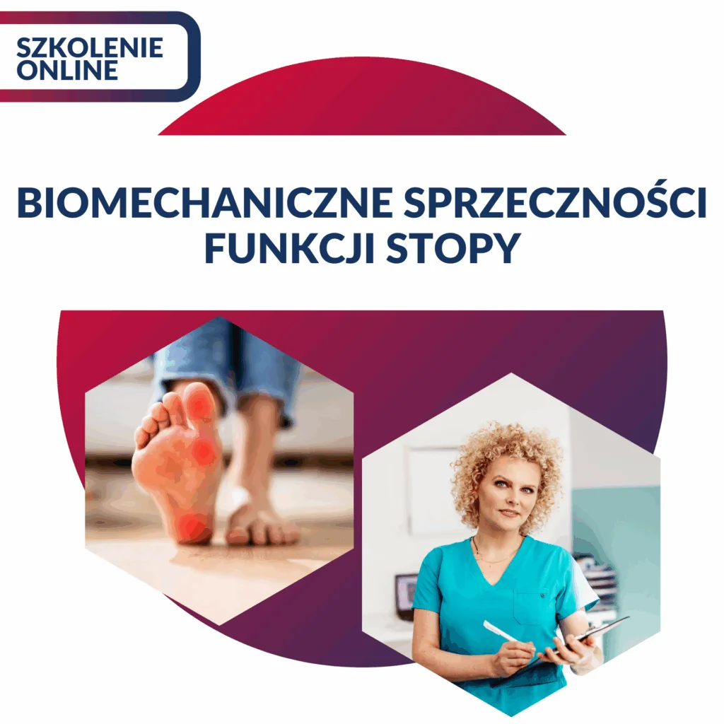 BIOMECHANICZNE SPRZECZNOŚCI FUNKCJI STOPY