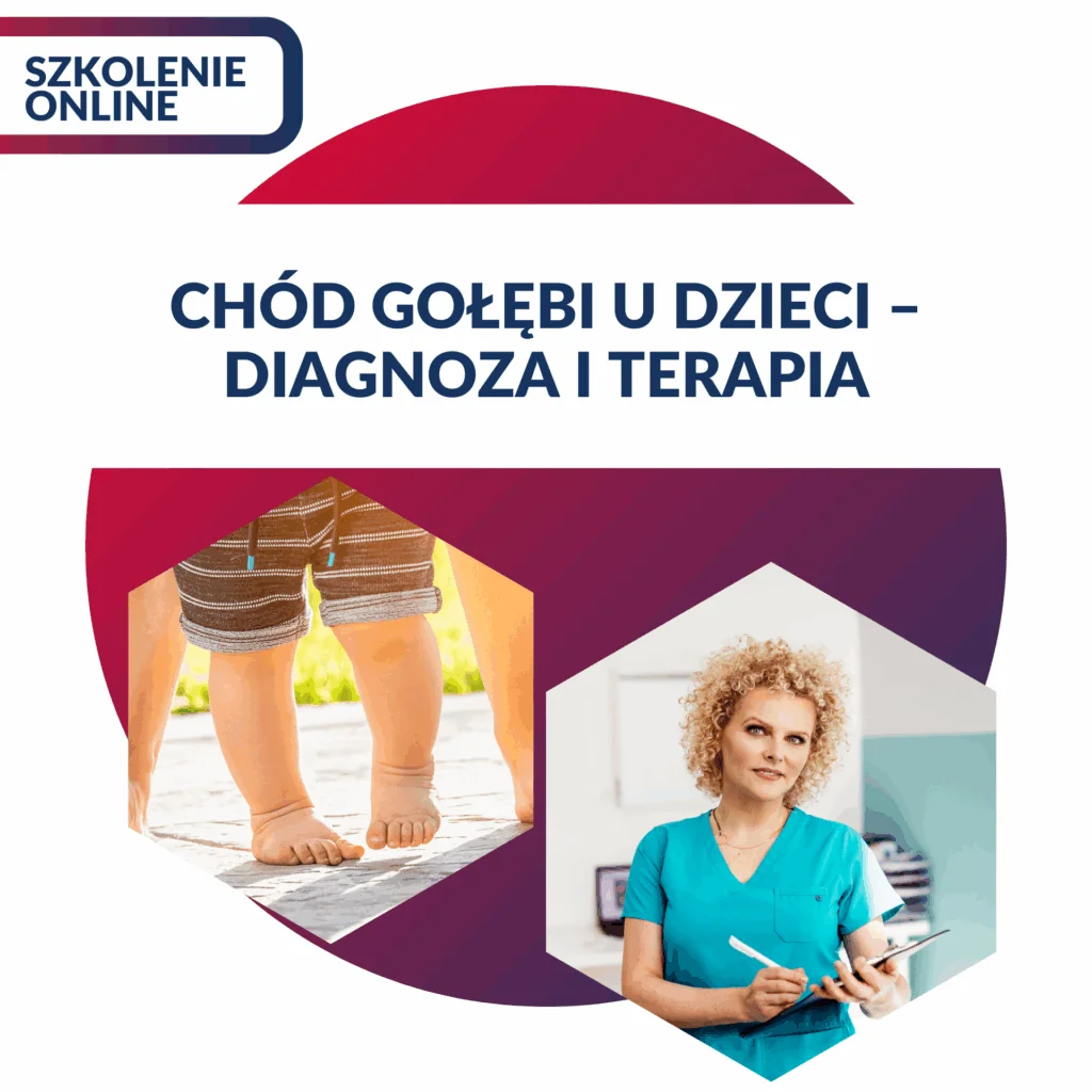 CHÓD GOŁĘBI U DZIECI - DIAGNOZA I TERAPIA
