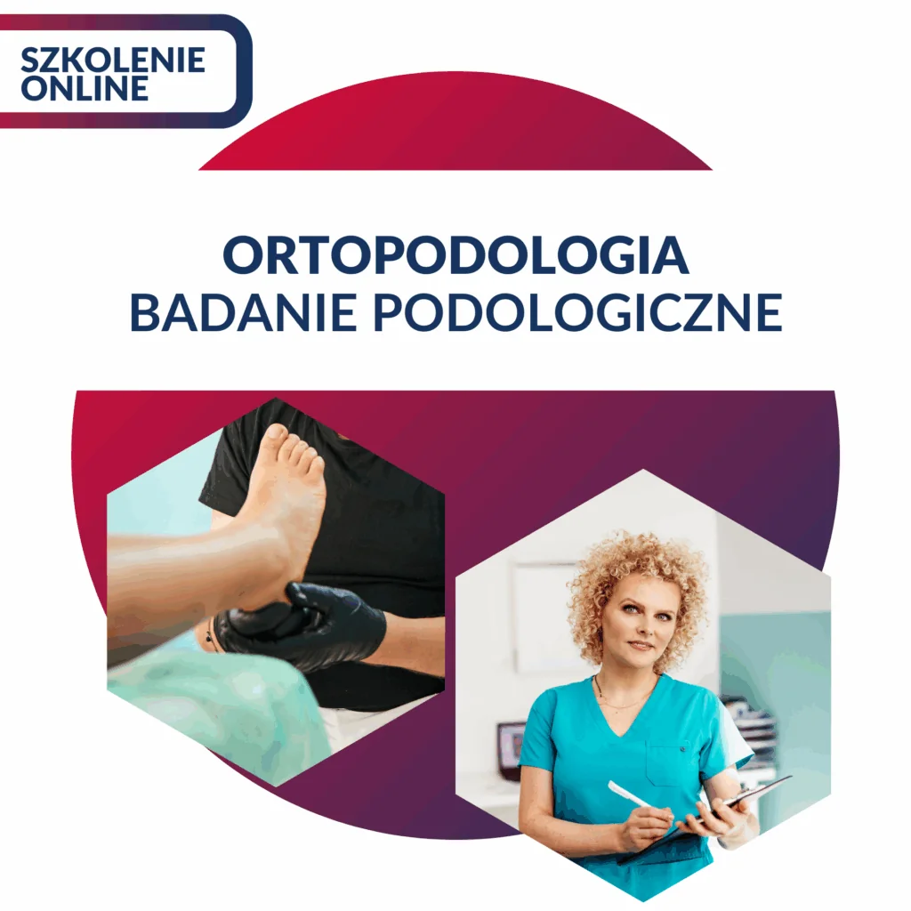 ORTOPODOLOGIA - BADANIE PODOLOGICZNE