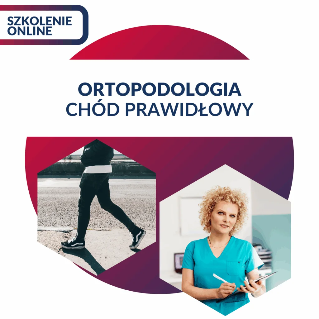 ORTOPODOLOGIA - CHÓD PRAWIDŁOWY