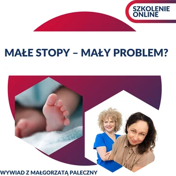 Małe stopy, mały problem? Wywiad z Małgorzatą Paleczny