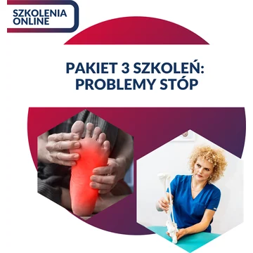 Pakiet 3 szkoleń: problemy stóp
