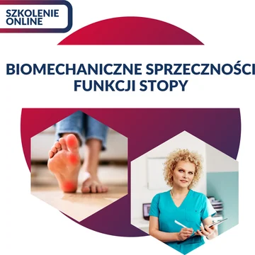Biomechaniczne sprzeczności funkcji stopy